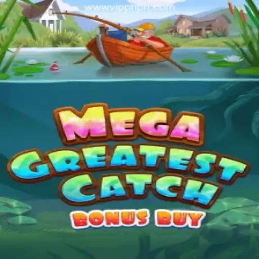 MegaGreatestCatchBonusBuy: Dive into the Ultimate Fishing Slot Adventure